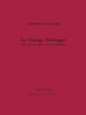 cover image of Le Change Heidegger